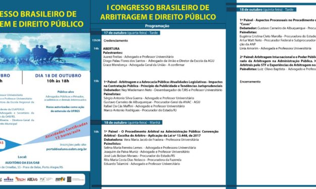 Porto Alegre recebe o I Congresso Brasileiro de Arbitragem e Direito Público