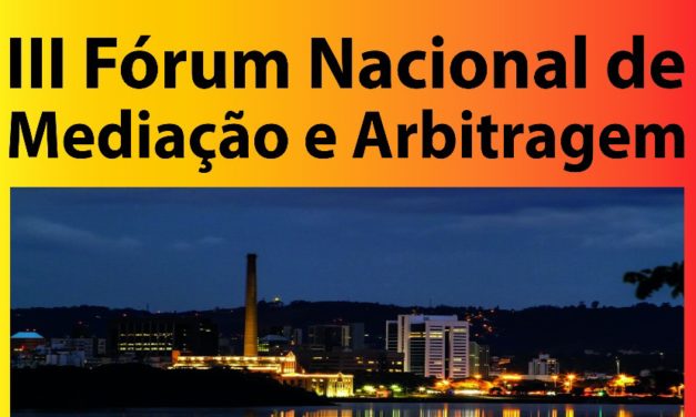 III Fórum Nacional de Mediação e Arbitragem será realizado em Porto Alegre