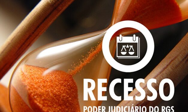 Recesso: Judiciário gaúcho manterá plantão de 20/12 a 6/1