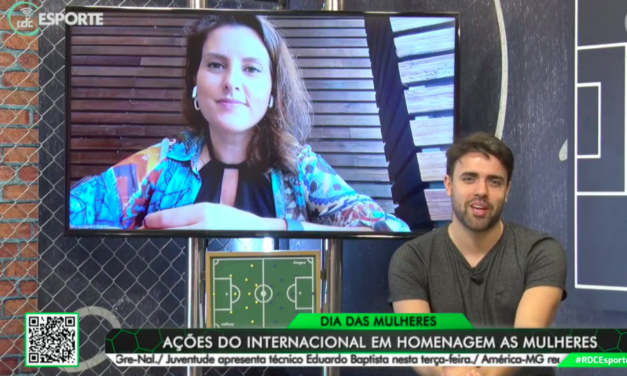 No Dia da Mulher, Diretora executiva de Marketing do Internacional fala sobre a importância das mulheres no futebol