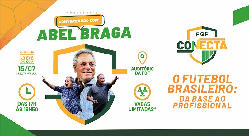 FGF promove palestra “o futebol brasileiro: da base ao profissional” com Abel Braga