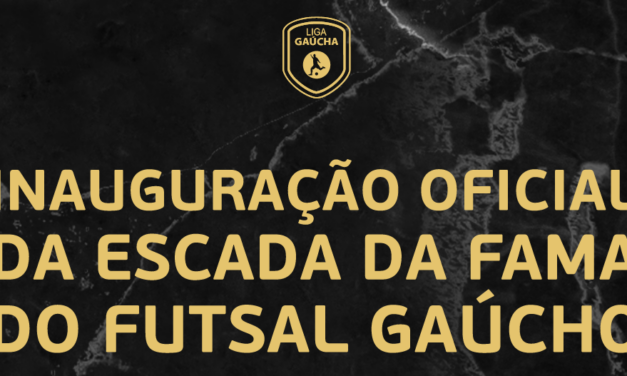 Em sua sede, Liga Gaúcha inaugura escada da fama de futsal