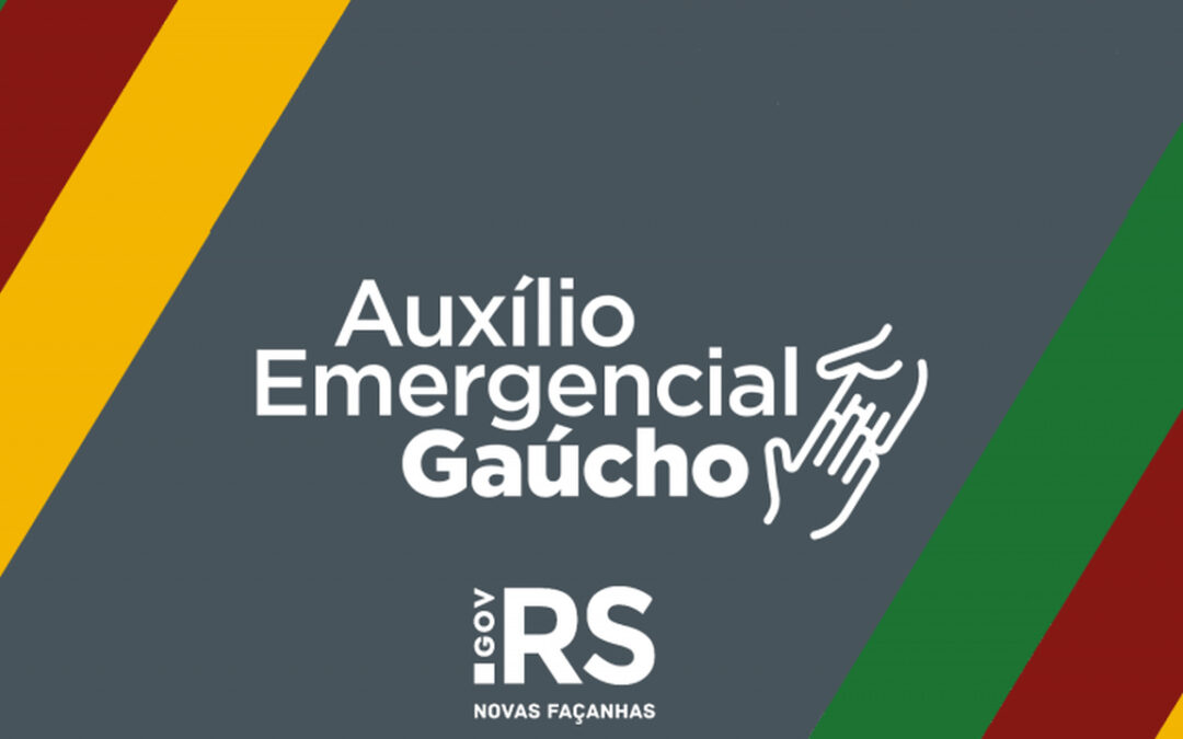 Auxílio Emergencial Gaúcho tem prazo para cadastro prorrogado