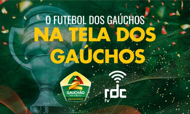 RDC TV vai transmitir a Série A2 do Campeonato Gaúcho