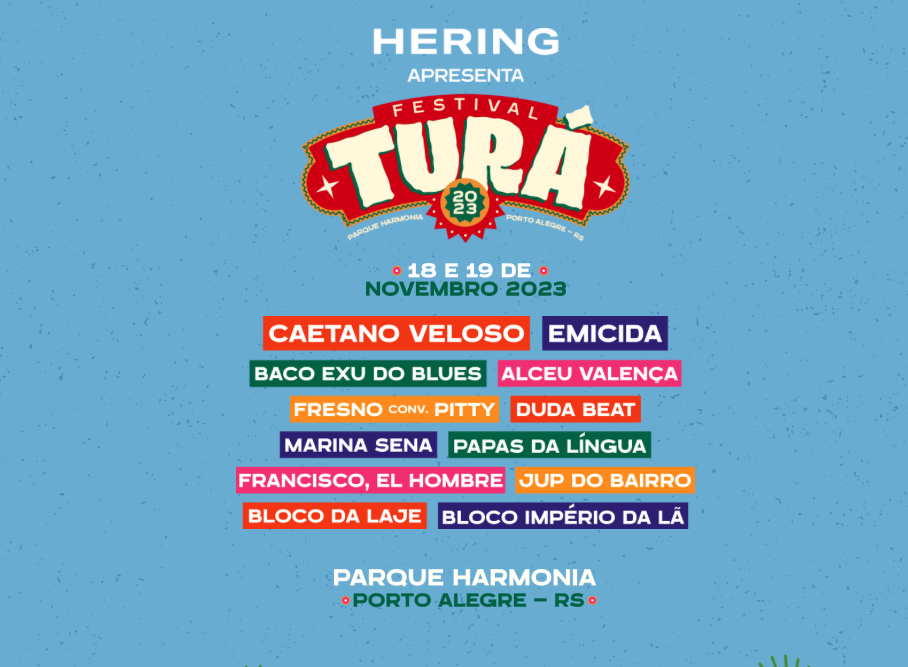 Porto Alegre recebe o mega festival de música Turá!