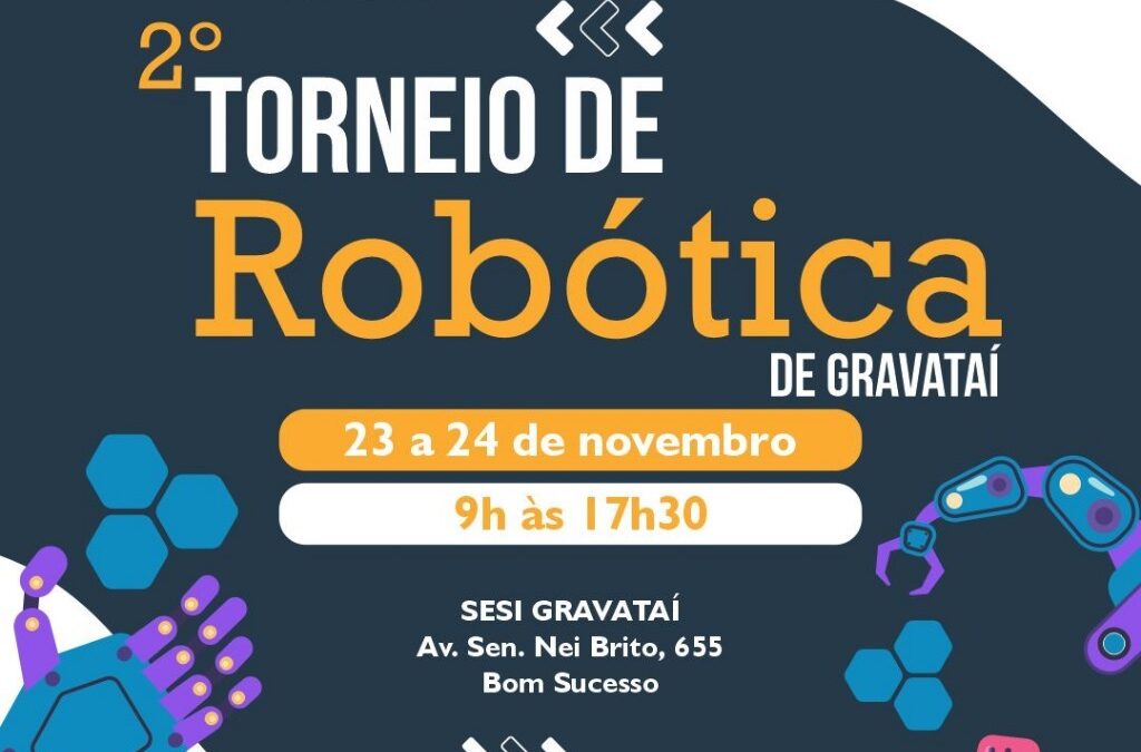 Estão abertas as inscrições para o 2º Torneio de Robótica de Gravataí