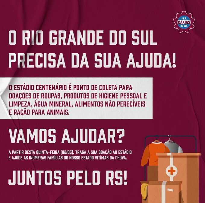 S.E.R. Caxias coloca Centenário à disposição para receber doações para atingidos com as enchentes